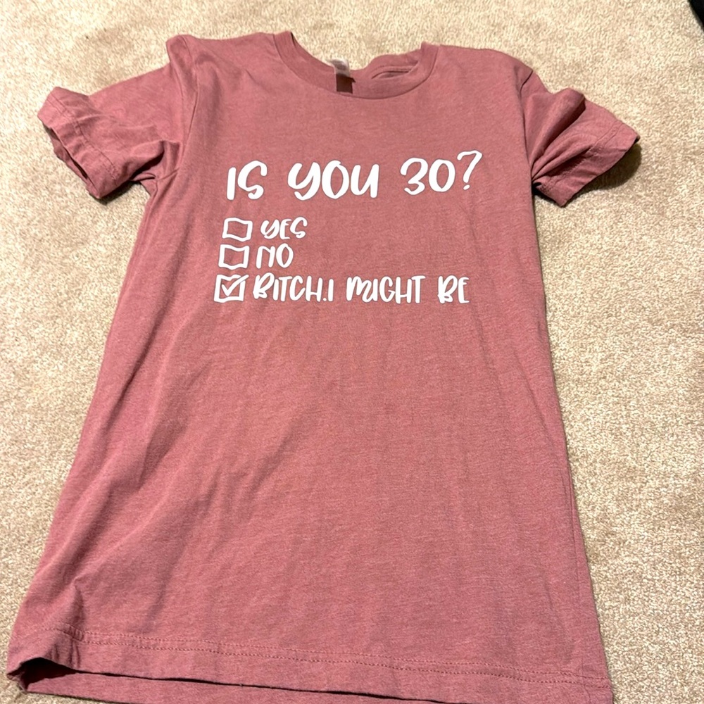 30 Shirt